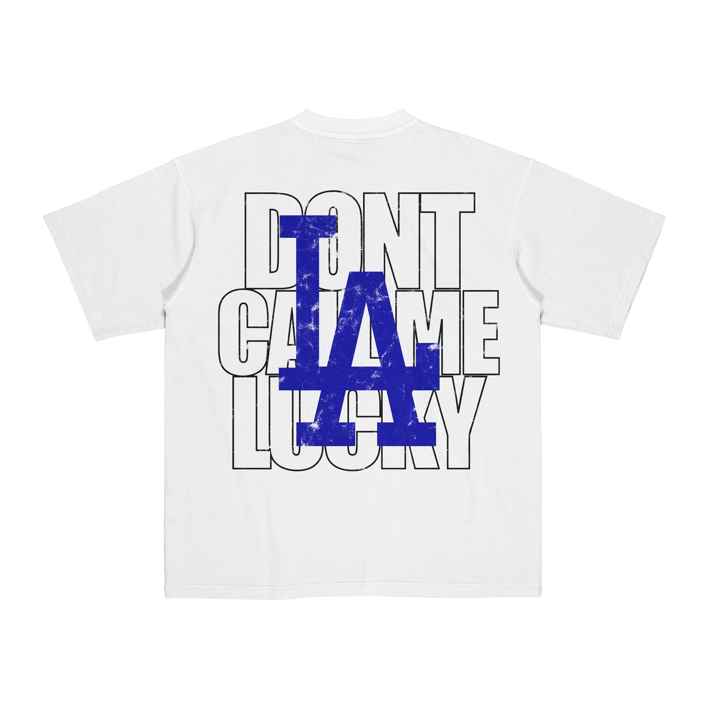 DONT CALL ME LUCKY "LOS ANGELES EDITION"